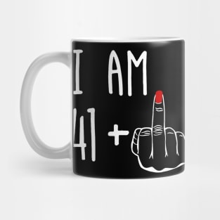 I Am 41 Plus 1 Middle Finger Girl 42nd Birthday 42 Years Old Mug